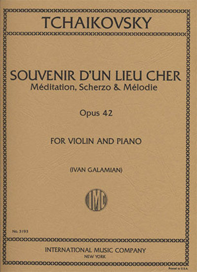 Tchaikovsky Souvenir D'un Lieu Cher Op.42 for violin and piano No.3193