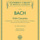 Hal Leonard Bach Violin Concertos - for Violin and Piano