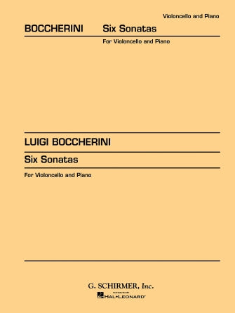 Hal Leonard Luigi Bocherini Six Sonatas For Violoncello and Piano