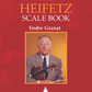 Hal Leonard The Heifetz Scale Book