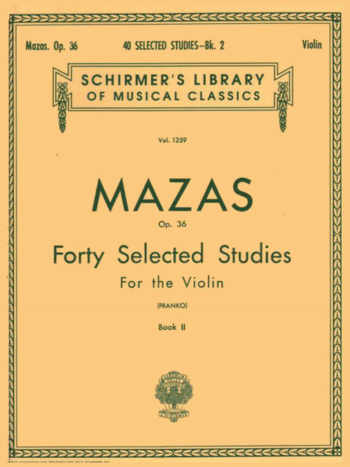 Hal Leonard Mazas OP 36 Forty Selected Studies For the Violin