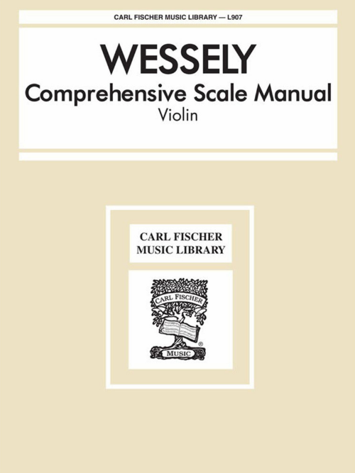 Carl Fischer Wessely Comprehensive Scale Manual Violin