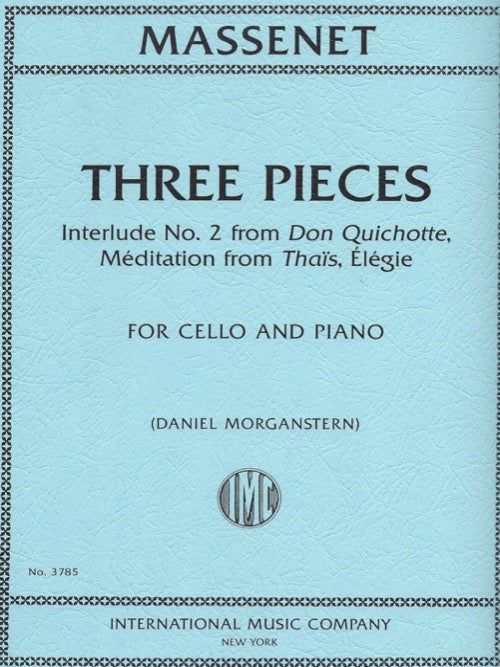 IMC Massenet Three Pieces Interlude No. 2 from Don Quichotte No. 3785